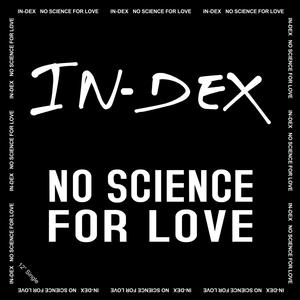 No Science for Love (Special Edit)