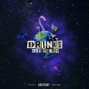 Drinks (Explicit)