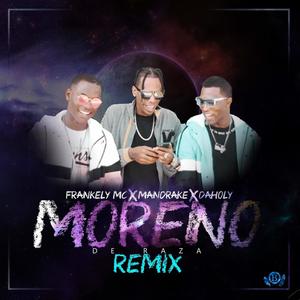 Moreno de Raza (feat. Mandrake El Malocorita & Frankely MC) (Remix|Explicit)