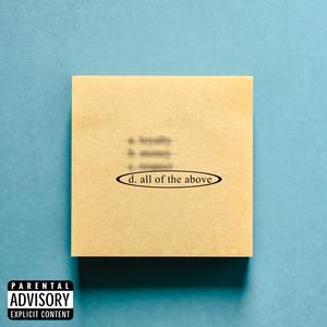 All of the Above (Explicit)