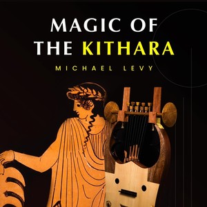 Magic of the Kithara