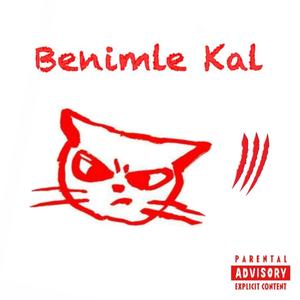 Benimle Kal (feat. deluxe9) [Explicit]