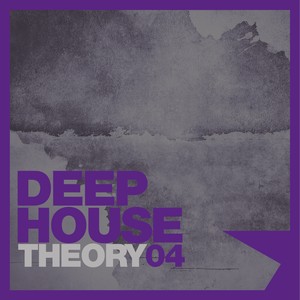 Deep House Theory, Vol. 4