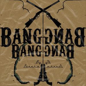 Bang Bang (Explicit)