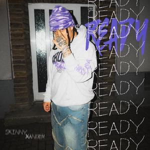 Ready (Explicit)