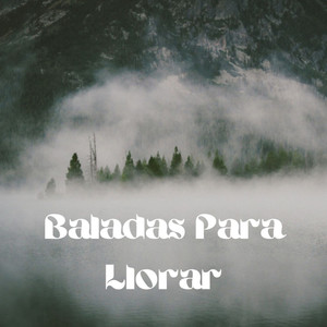 Baladas Para Llorar