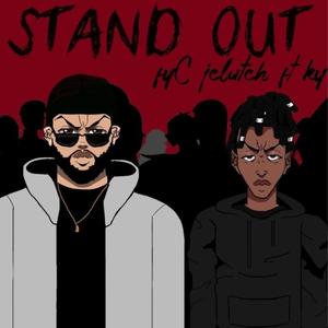 Stand Out (Explicit)