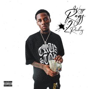 Rags 2 riches (Explicit)