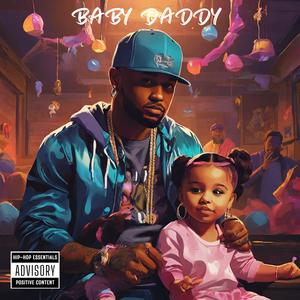 Baby Daddy (Explicit)