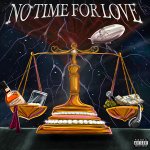 No Time For Love (Explicit)