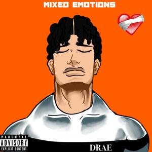 Mixed Emotions (Explicit)