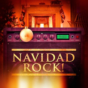 Navidad Rock ! (Versiones Rock de las Canciones y Villancicos de Navidad)