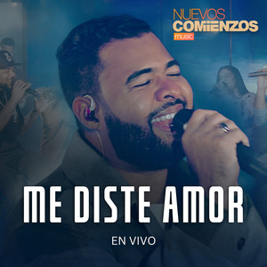 Me Diste Amor (En Vivo)