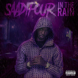 In The Rain (Explicit)