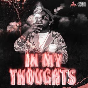 In my thoughts (Explicit)