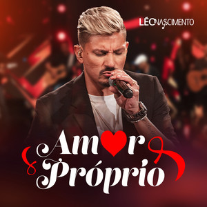Amor Próprio (Ao Vivo)