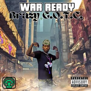 WAR READY (Explicit)