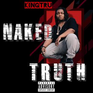 Naked Truth (Explicit)