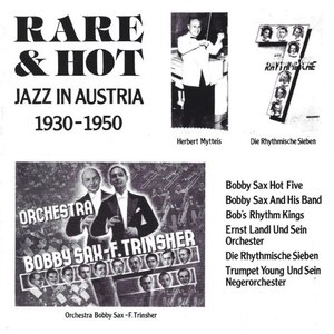 Rare & Hot (Jazz in Austria 1930-1950)