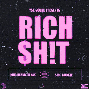 Rich $Hit (Explicit)