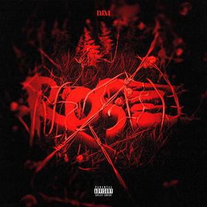 rose (Explicit)