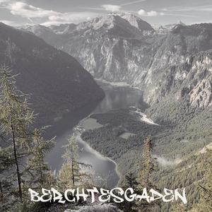 Berchtesgaden (Explicit)