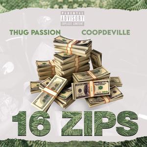 16 zips (Explicit)