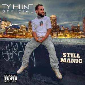 Still Manic (Explicit)