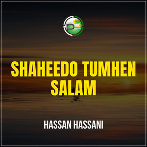 Shaheedo Tumhen Salam