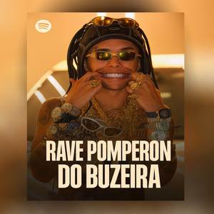 RAVE POMPERON DO BUZEIRA (Explicit)