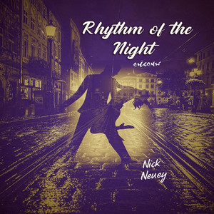 Rhythm of the Night (Prod. by Chachy)