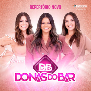 Donas do Bar - PRA QUÊ