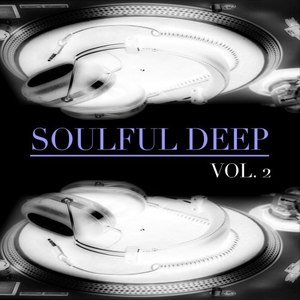 Soulful Deep, Vol. 2
