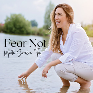 Fear Not