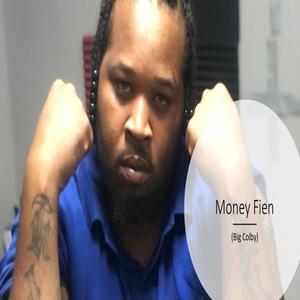 Money Fien (Explicit)