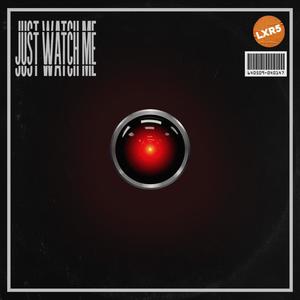 Just Watch Me (feat. Kapok) (Explicit)