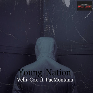 Young Nation (Explicit)