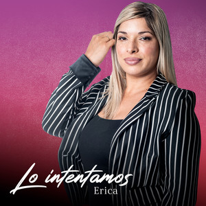 Erica - Vas a Llorar