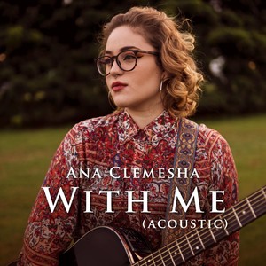 With Me (Acoustic)