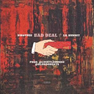 Bad Deal (Explicit)