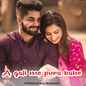 A gali me pura bahe