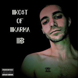 Kost Of Karma (feat. H.L.D) (Explicit)