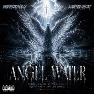 Angel water (feat. Lighted ghost)