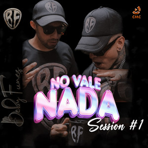 No vale nada session #1 (Yo te esperaré/La Pregunta/Tu fanática) (Session #1)