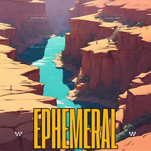 Ephemeral (feat. Lullaby Lanes)