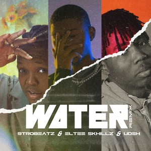 Water (Remix) [Explicit]