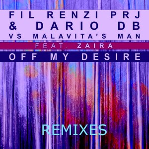 Off My Desire (Filthefun Remix)