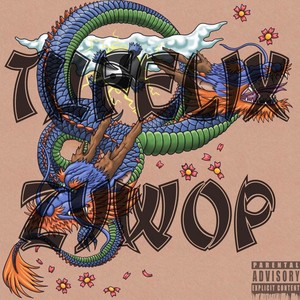 TuFelix ZyWop (Explicit)