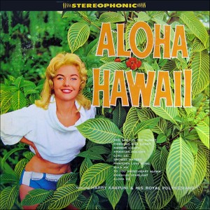 Aloha Hawaii (Original Album Plus Bonus Tracks - 1960)