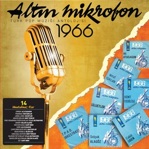 Altın Mikrofon 1966 (Türk Pop Müziği Antolojisi)